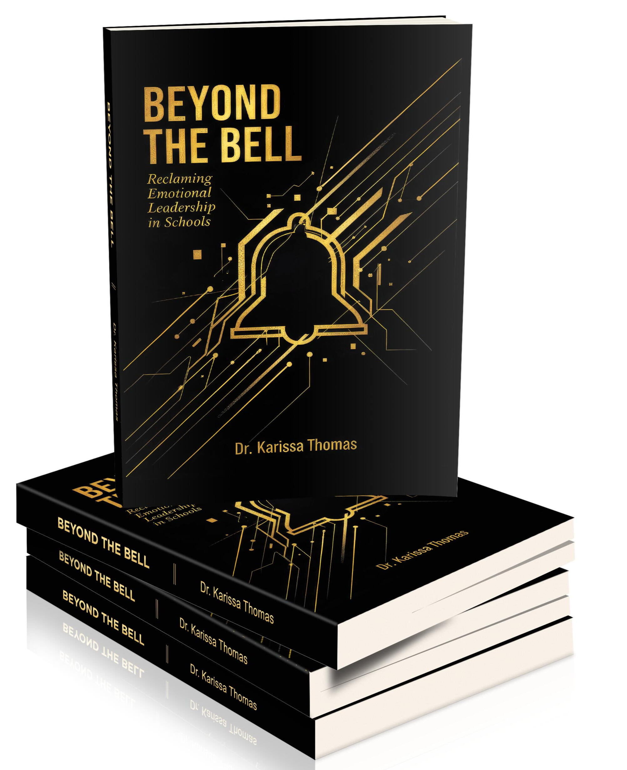 Beyond the Bell by Dr. Karissa Thomas